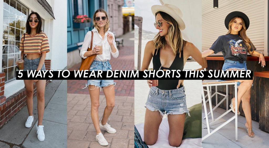 4 Ways To Wear Denim Shorts This Summer | Shop BBJ Denim Shorts